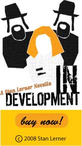 In Development the Book by Stan Lerner